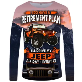 Retirement Plan, Drive Jeep All Day - UPF 50  Long Sleeve Shirt