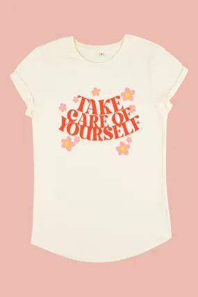 Take Care Of Yourself T-Shirt